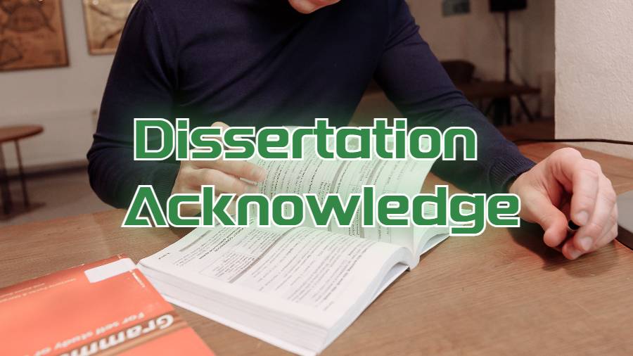 Dissertation Acknowledge怎么寫